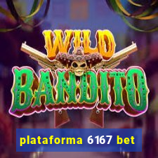 plataforma 6167 bet